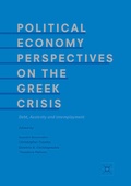 Cover: Political Economy Perspectives on the Greek Crisis - Palgrave Macmillan