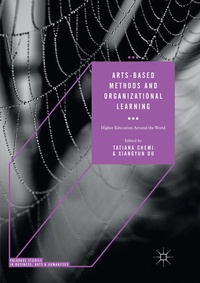 Enlarge image Cover: Arts-based Methods and Organizational Learning - Palgrave Macmillan