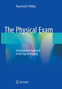 Enlarge image Cover: The Physical Exam - Springer