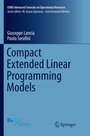 Cover: Compact Extended Linear Programming Models - Springer