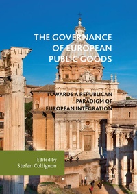 Enlarge image Cover: The Governance of European Public Goods - Palgrave Macmillan