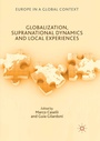 Cover: Globalization, Supranational Dynamics and Local Experiences - Palgrave Macmillan