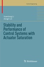 Cover: Stability and Performance of Control Systems with Actuator Saturation - Birkh&auml;user