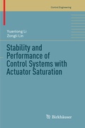 Cover: Stability and Performance of Control Systems with Actuator Saturation - Birkh&auml;user