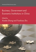 Cover: Business, Government and Economic Institutions in China - Palgrave Macmillan