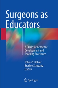 Enlarge image Cover: Surgeons as Educators - Springer