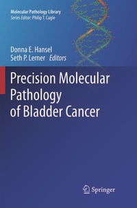 Enlarge image Cover: Precision Molecular Pathology of Bladder Cancer - Springer