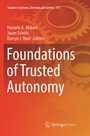 Cover: Foundations of Trusted Autonomy - Springer