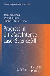 Enlarge image Cover: Progress in Ultrafast Intense Laser Science XIII - Springer