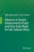 Cover: Advances in Genetic Enhancement of Early and Extra-Early Maize for Sub-Saharan Africa - Springer