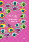 Cover: Privacy and Criminal Justice - Palgrave Macmillan