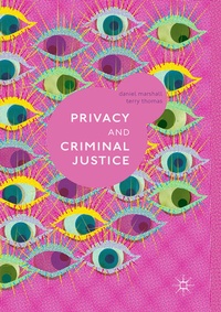 Enlarge image Cover: Privacy and Criminal Justice - Palgrave Macmillan