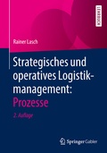 Cover: Strategisches und operatives Logistikmanagement: Prozesse - Springer Gabler