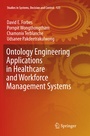 Cover: Ontology Engineering Applications in Healthcare and Workforce Management Systems - Springer