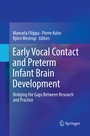 Cover: Early Vocal Contact and Preterm Infant Brain Development - Springer