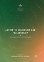 Cover: Authentic Leadership and Followership - Palgrave Macmillan