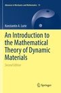 Cover: An Introduction to the Mathematical Theory of Dynamic Materials - Springer