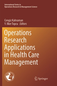 Enlarge image Cover: Operations Research Applications in Health Care Management - Springer