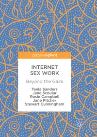 Enlarge image Cover: Internet Sex Work - Palgrave Macmillan