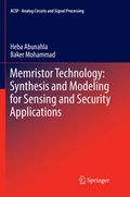 Cover: Memristor Technology: Synthesis and Modeling for Sensing and Security Applications - Springer