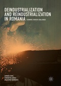 Cover: Deindustrialization and Reindustrialization in Romania - Palgrave Macmillan