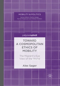 Enlarge image Cover: Toward a Cosmopolitan Ethics of Mobility - Palgrave Macmillan