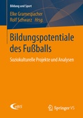 Cover: Bildungspotentiale des Fu&szlig;balls - Springer VS