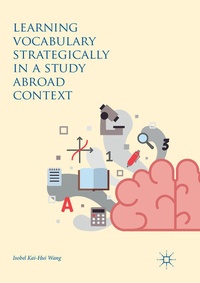 Abbildung von: Learning Vocabulary Strategically in a Study Abroad Context - Palgrave Macmillan