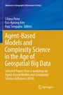 Cover: Agent-Based Models and Complexity Science in the Age of Geospatial Big Data - Springer