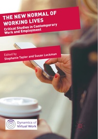 Enlarge image Cover: The New Normal of Working Lives - Palgrave Macmillan