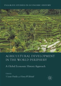 Enlarge image Cover: Agricultural Development in the World Periphery - Palgrave Macmillan