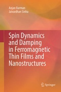 Cover: Spin Dynamics and Damping in Ferromagnetic Thin Films and Nanostructures - Springer