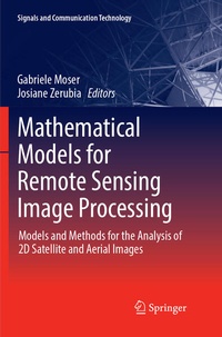 Enlarge image Cover: Mathematical Models for Remote Sensing Image Processing - Springer
