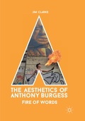 Cover: The Aesthetics of Anthony Burgess - Palgrave Macmillan