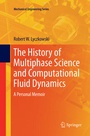 Cover: The History of Multiphase Science and Computational Fluid Dynamics - Springer