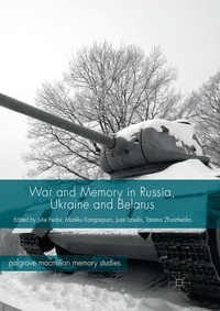 Enlarge image Cover: War and Memory in Russia, Ukraine and Belarus - Palgrave Macmillan