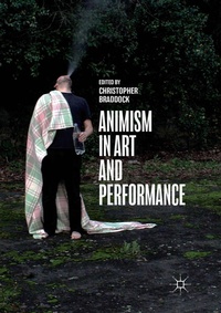 Enlarge image Cover: Animism in Art and Performance - Palgrave Macmillan