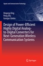 Cover: Design of Power-Efficient Highly Digital Analog-to-Digital Converters for Next-Generation Wireless Communication Systems - Springer