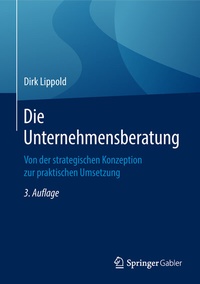 Abbildung von: Die Unternehmensberatung - Springer Gabler