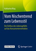 Cover: Vom Nischentrend zum Lebensstil - Springer Gabler