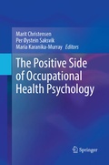Cover: The Positive Side of Occupational Health Psychology - Springer