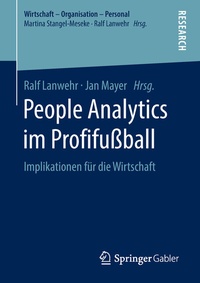 Abbildung von: People Analytics im Profifußball - Springer Gabler
