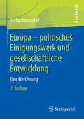 Cover: Europa - politisches Einigungswerk und gesellschaftliche Entwicklung - Springer VS