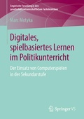 Bild: Digitales, spielbasiertes Lernen im Politikunterricht - Springer VS