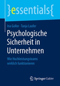 Abbildung von: Psychologische Sicherheit in Unternehmen - Springer Gabler