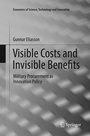Cover: Visible Costs and Invisible Benefits - Springer