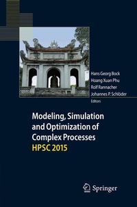 Enlarge image Cover: Modeling, Simulation and Optimization of Complex Processes HPSC 2015 - Springer