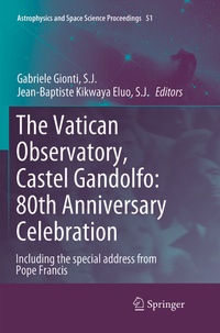 Abbildung von: The Vatican Observatory, Castel Gandolfo: 80th Anniversary Celebration - Springer