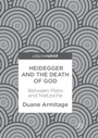 Cover: Heidegger and the Death of God - Palgrave Macmillan
