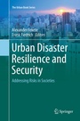 Cover: Urban Disaster Resilience and Security - Springer